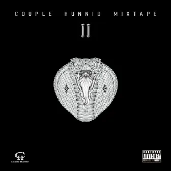 Couple Hunnid Mixtape Vol.2 by 謝帝