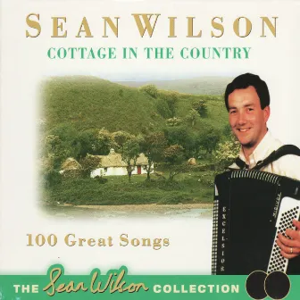 Cottage In The Country by Sean Wilson