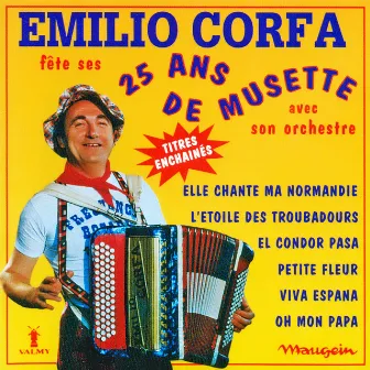 25 ans de musette by Emilio Corfa