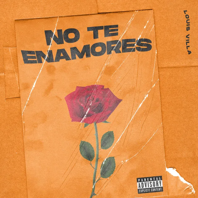 No Te Enamores