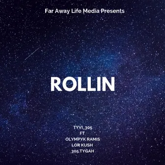 Rollin' by Olympyk Ramis