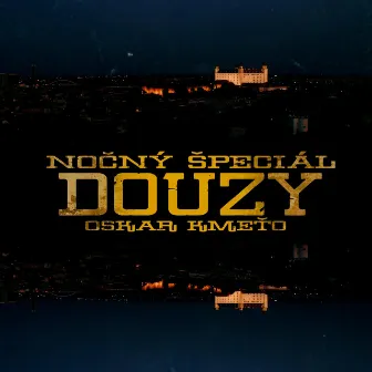 Nočný špeciál by Douzy