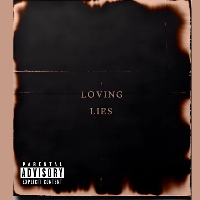 Loving Lies