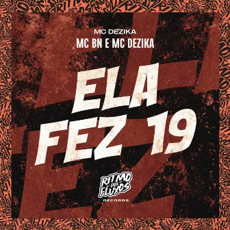 Ela Fez 19 by MC Dezika