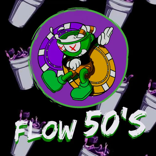 Flow 50's