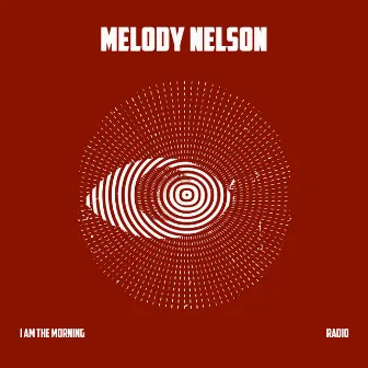 I Am The Morning by Melody Nelson