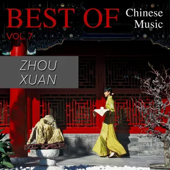 Best of Chinese Music Zhou Xuan by 周璇