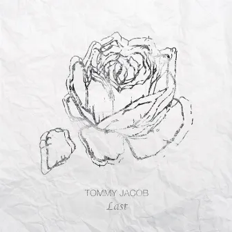 Last - EP by Tommy Jacob