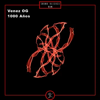 1000 Años by Venez OG