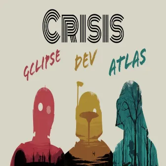 Crisis by Dev