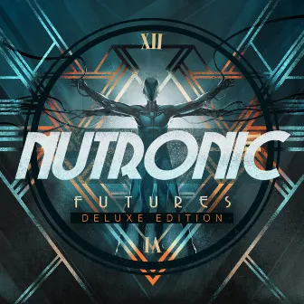 Futures (Deluxe Edition) by NUTRONIC