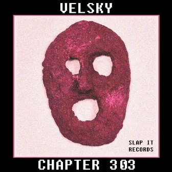 Chapter 303 by VELSKY