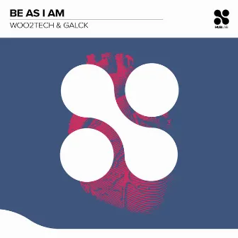 Be As I Am by Galck