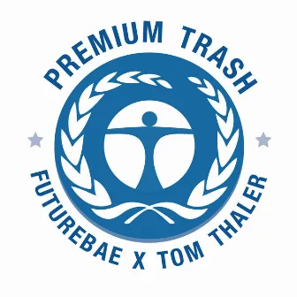 Premium Trash by Tilmann Jarmer