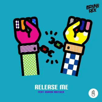 Release Me (feat. Maria Mathea) by Bruno Rex