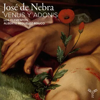 De Nebra: Venus y Adonis by Los Elementos