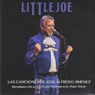 Las Canciones de Jose Alfredo Jimenez by Little Joe