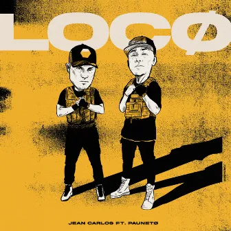 Loco by Jean Carlos