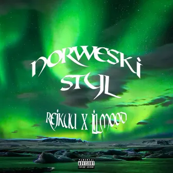 Norweski styl by lil mood