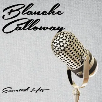 Essential Hits by Blanche Calloway