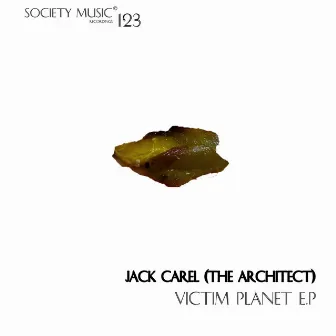 Victim Planet by Jack Carel (The Architect)