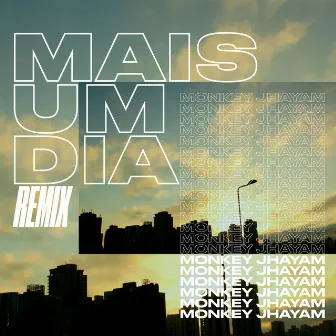 Mais Um Dia (Remix) by DJ B8