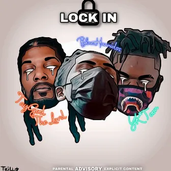 Lock In by TayGod TheLord