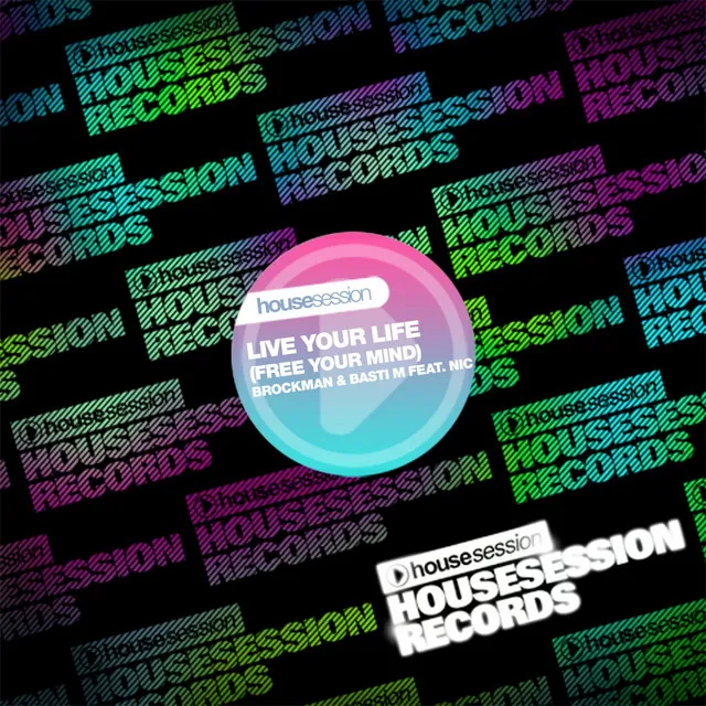 Live Your Life (Free Your Mind) - Brockman & Basti M Sunset Mix