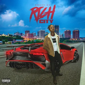 Rich City by Khaos Ky