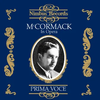 Mccormack in Opera by Mario Sammarco