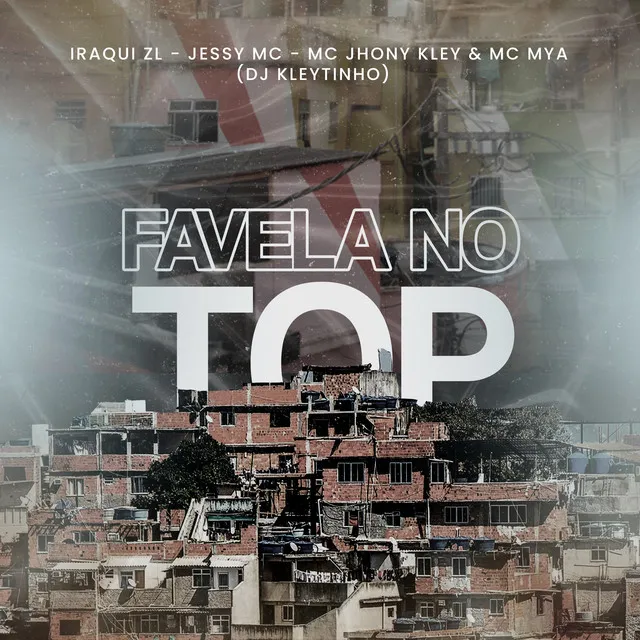 Favela no Top