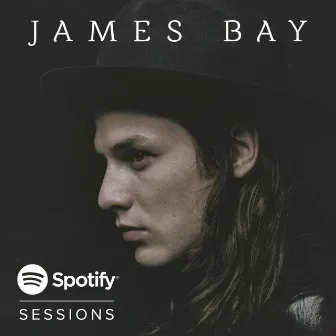 James Bay Spotify Session 2015 by James Bay