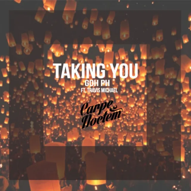 Taking You (feat. Travis Michael)