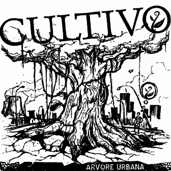 Árvore Urbana by Cultivo