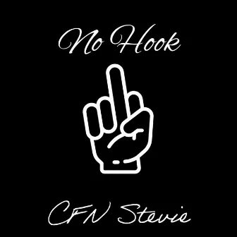 No Hook by CFN Stevie