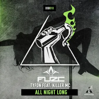 All Night Long by The Fuze