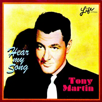 Hear My Song by Tony Martin