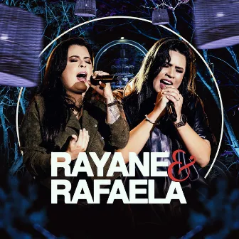 Rayane & Rafaela (Ao Vivo) by Rayane & Rafaela