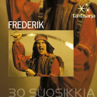 Tähtisarja - 30 Suosikkia by Frederik