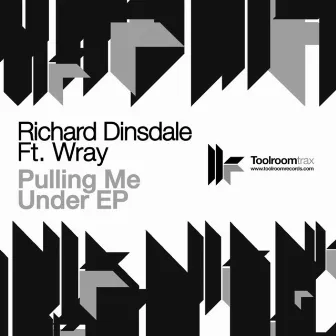 Pulling Me Under Ep by Richard Dinsdale