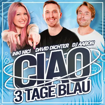 Ciao 3 Tage Blau by Inki Nici