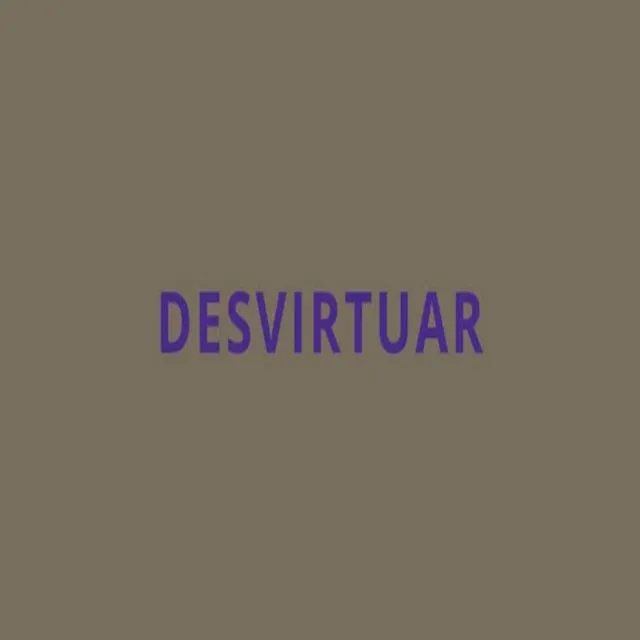 Desvirtuar