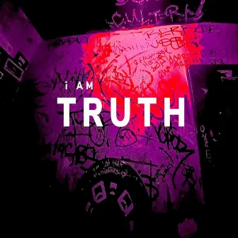 I Am Truth by Red Stinger