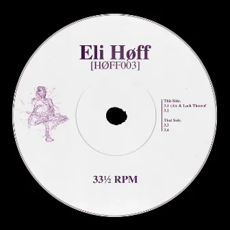 [HØFF003] by Eli Høff