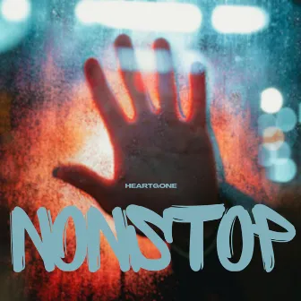 Nonstop by HeartGone