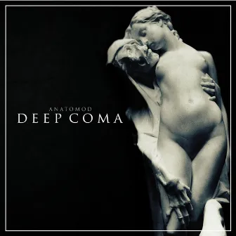 Deep Coma by Anatomod