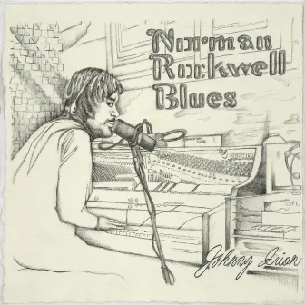 Norman Rockwell Blues by Johnny Irion