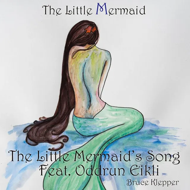 The Little Mermaid - The Little Mermaid's Song