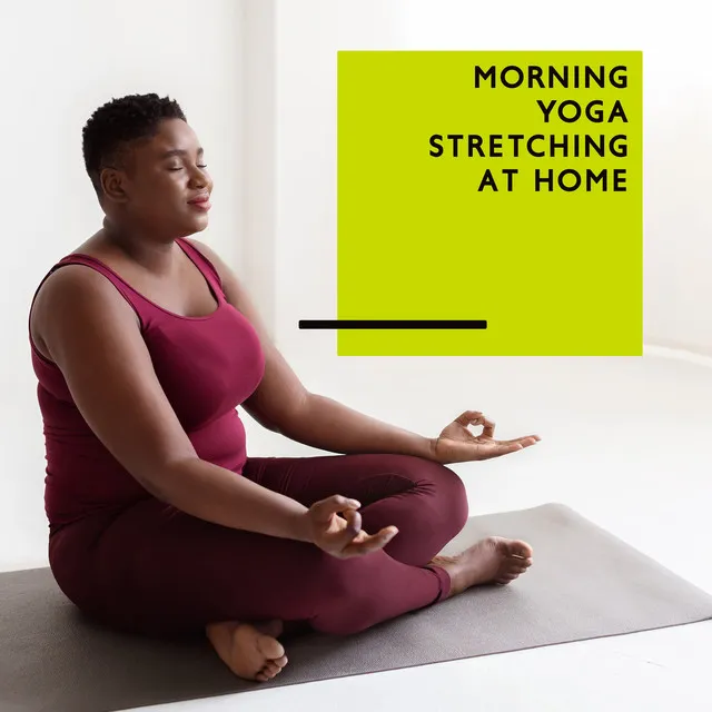 Morning Yoga Stretching at Home: Positive Affirmations & Energy Balance