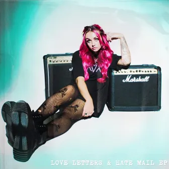 Love Letters & Hate Mail EP by Bronnie